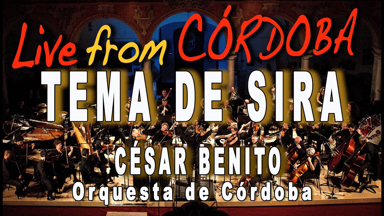 TEMA DE SIRA. Versión Orquesta Sinfónica (Grabado en vivo)