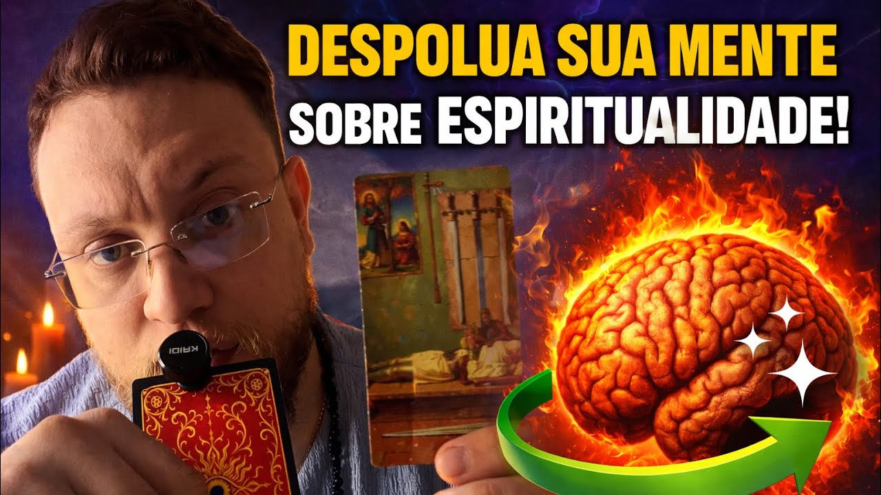 Despolua sua mente ! Limpe sua visão sobre espiritualidade 