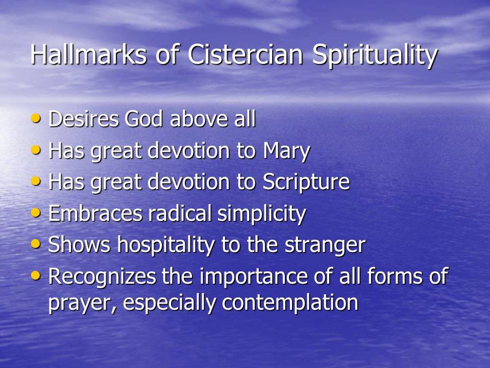 Benedictine  Cistercian Spirituality