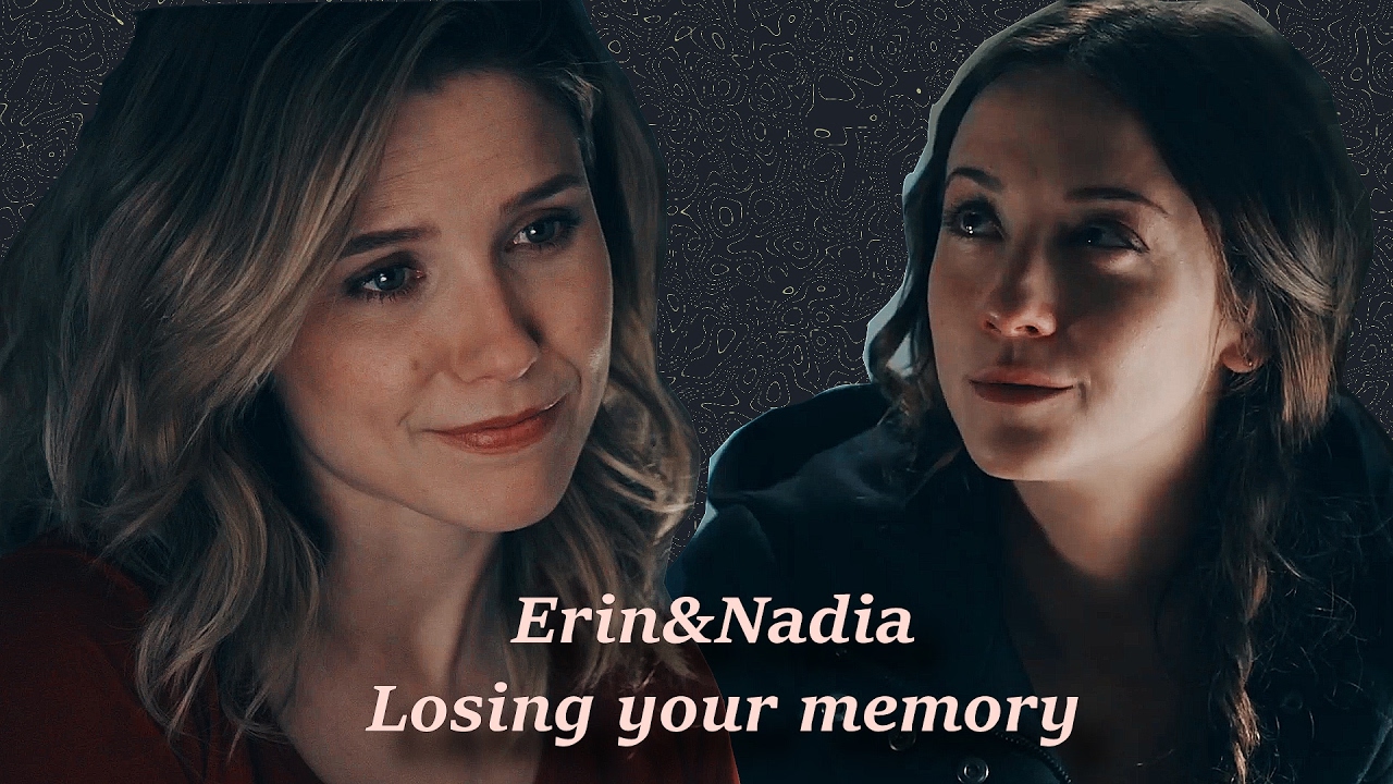 Erin & Nadia | Losing Your Memory