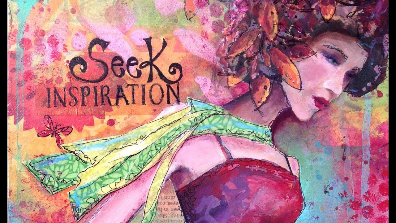 Seek Inspiration