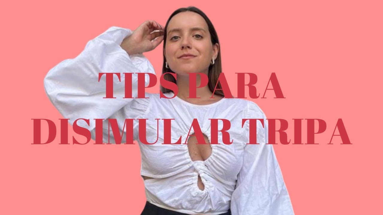 TIPS DE MODA PARA DISIMULAR TRIPA / Asesora de imagen personal