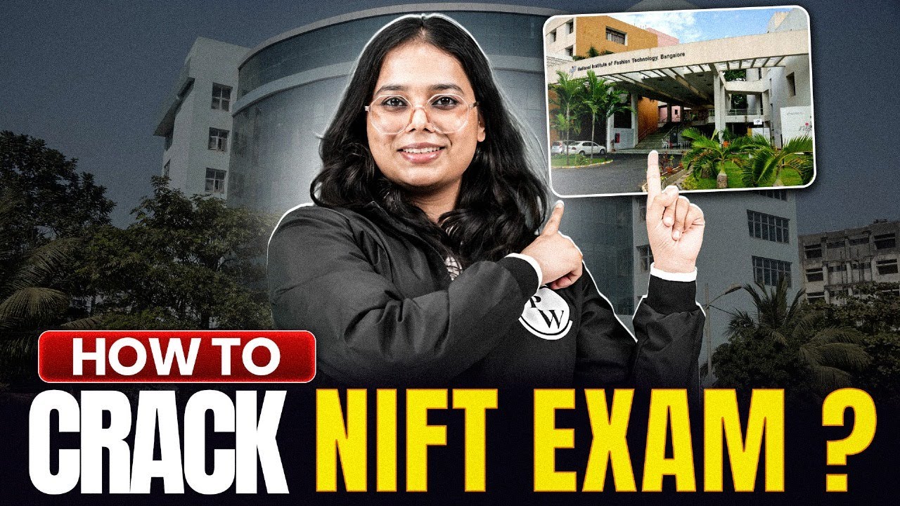 How to Crack NIFT Exam 2026? | Preparation Strategy, Tips & Tricks for Design Aspirants