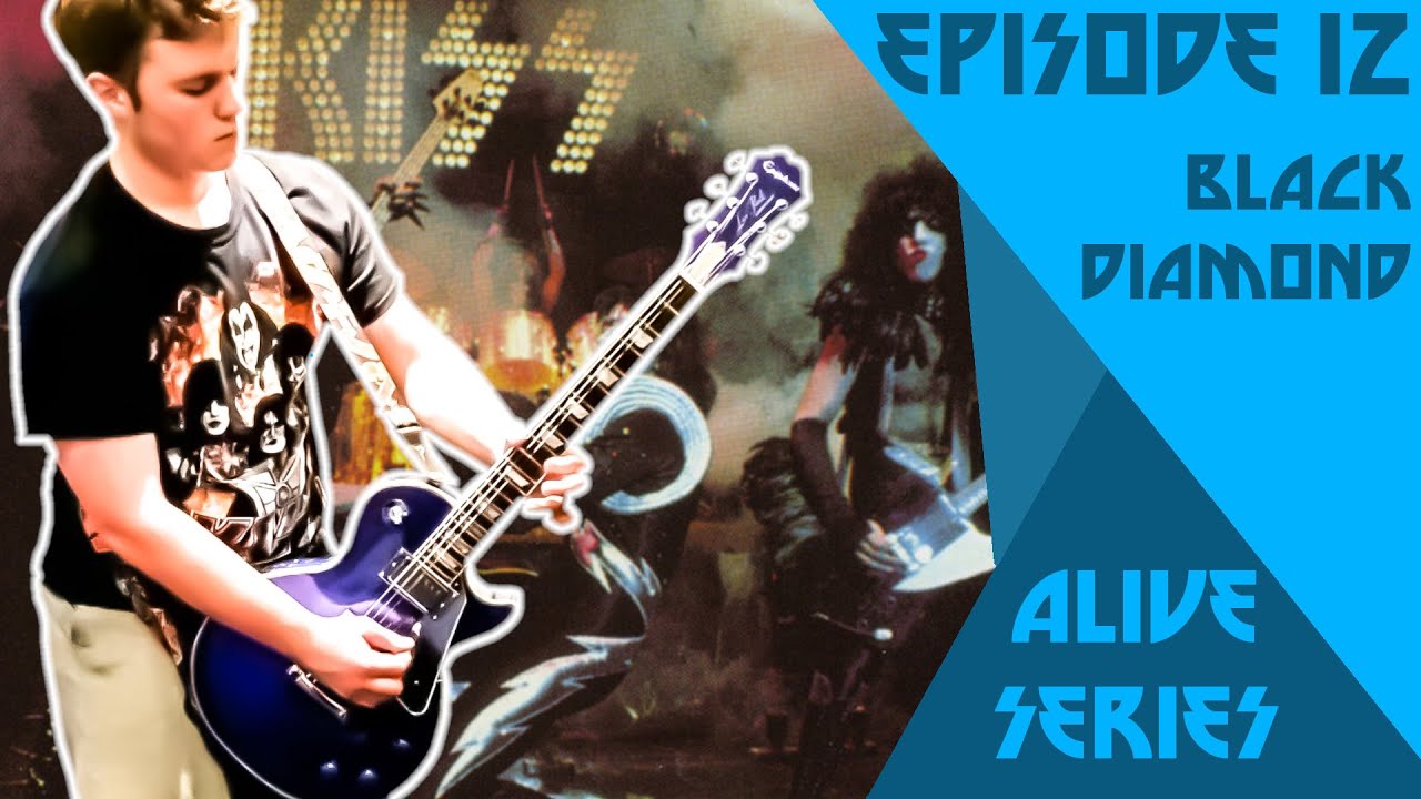 S1 E12 - Black Diamond - KISS Alive Series