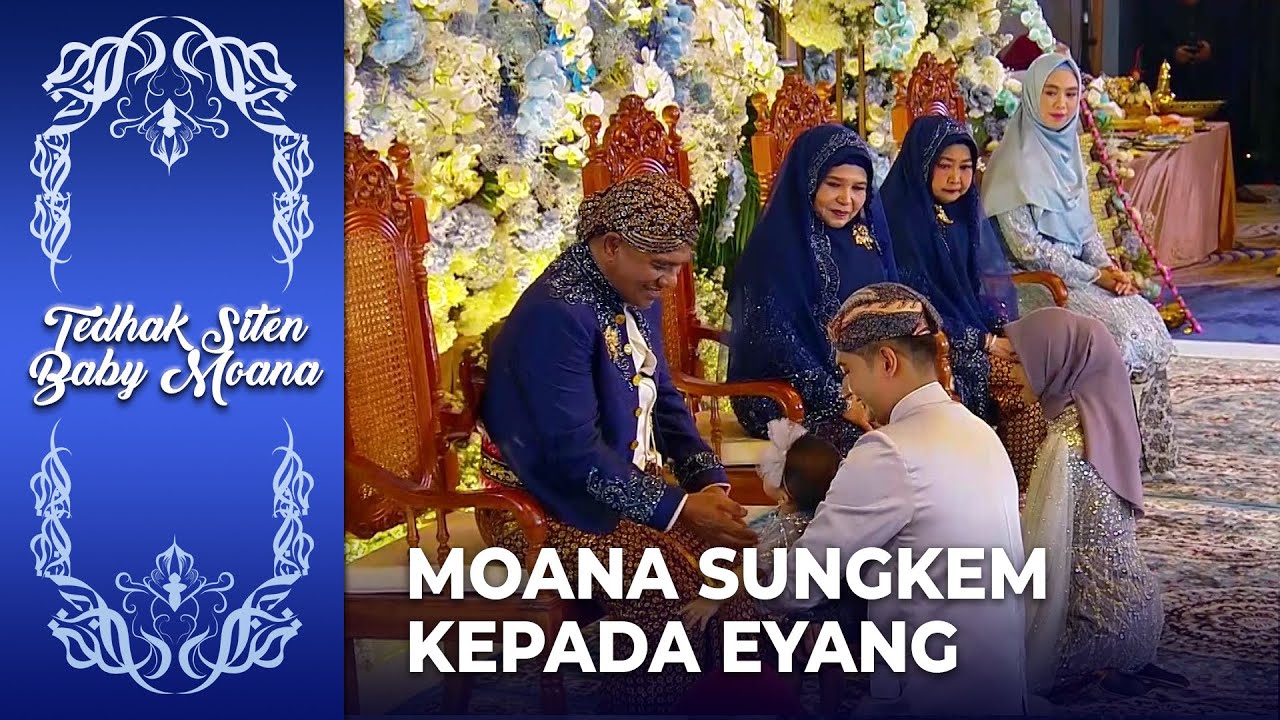 SUNGKEMAN! Ini Dia Prosesi Sungkeman Baby Moana Kepada Eyang | TEDHAK SITEN BABY MOANA