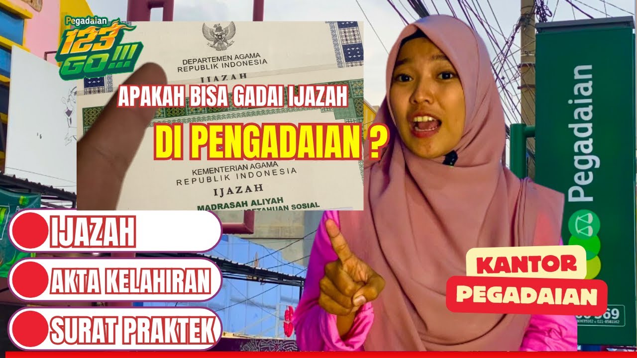 Cara Gadai Ijazah di Pegadaian Apakah Bisa?
