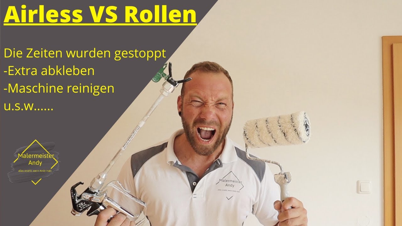 Airless VS Rollen die ZEITEN wurden gestoppt