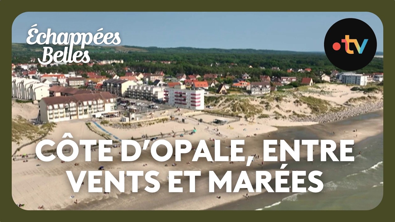Échappées belles - Côte d'Opale, entre vents et marées