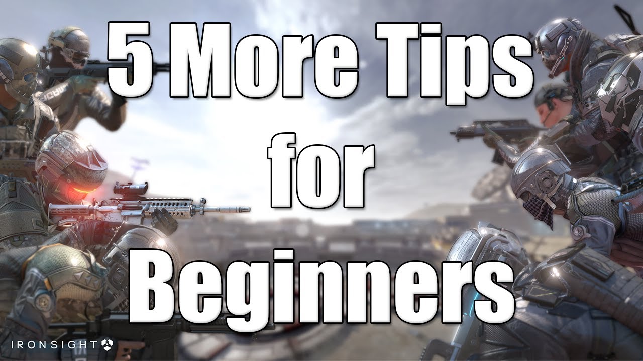 Ironsight - 5 More Tips for Beginners (More Tips & Tricks!)