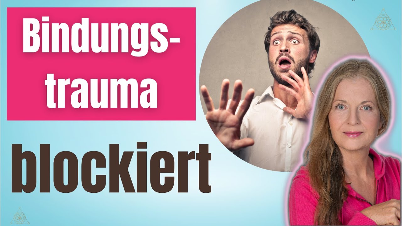 142. So schr&auml;nkt Bindungstrauma dein Leben ein. KRASS!
