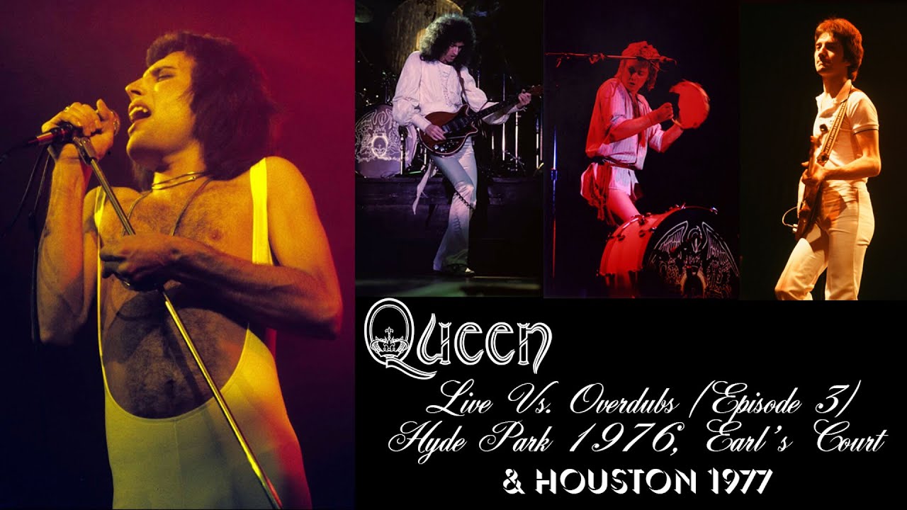 Queen - Hyde Park 1976, Earl’s Court & Houston 1977 - Live vs. Overdubs (Episode 3)