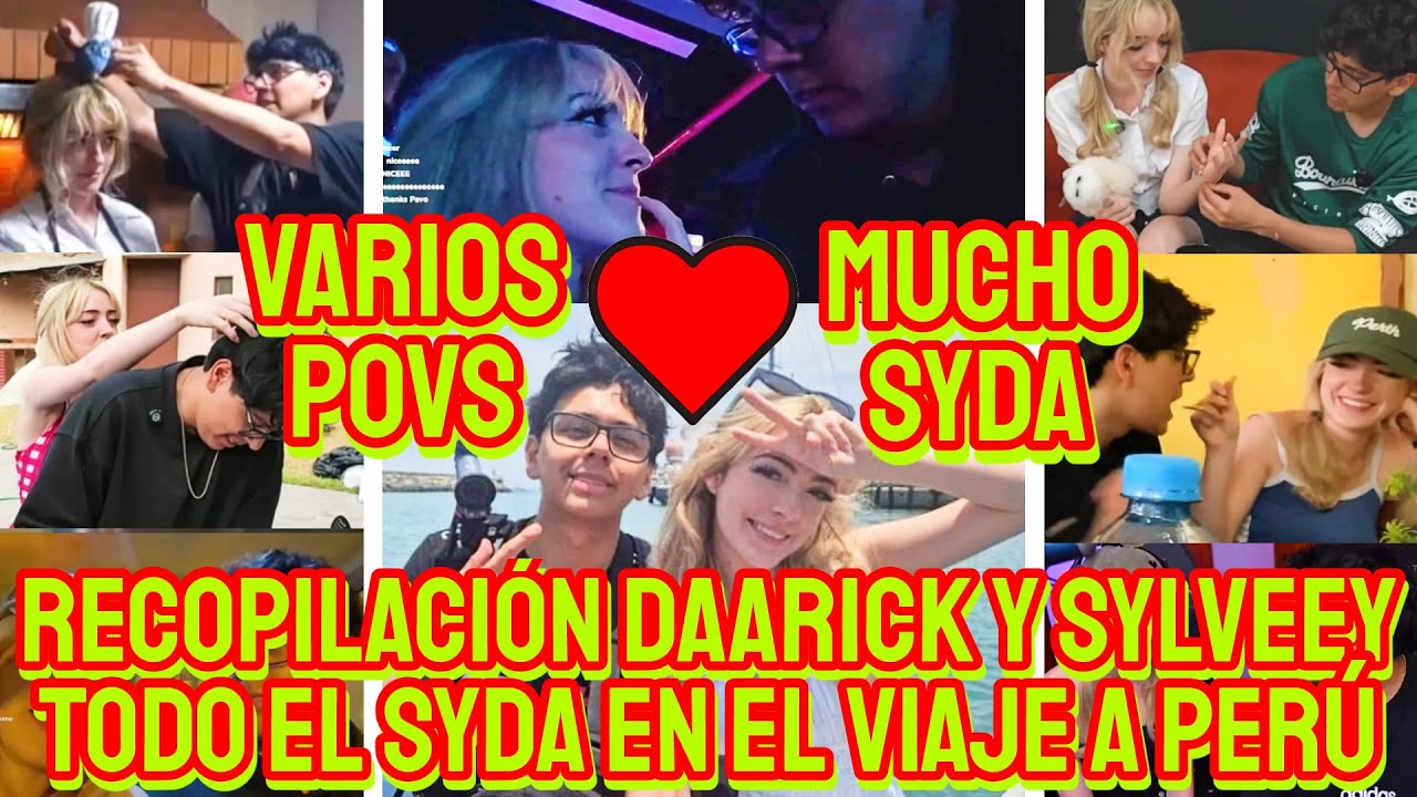 DAARICK Y SYLVEEY (SYDA) RECOPILACIÓN DE TODOS LOS MOMENTOS SYDOSOS EN EL VIAJE A PERÚ