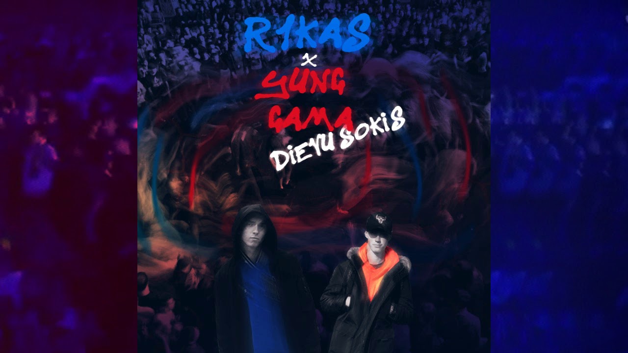 R1KAS x YUNG GAMA - DIEVŲ &Scaron;OKIS (audio 2018)
