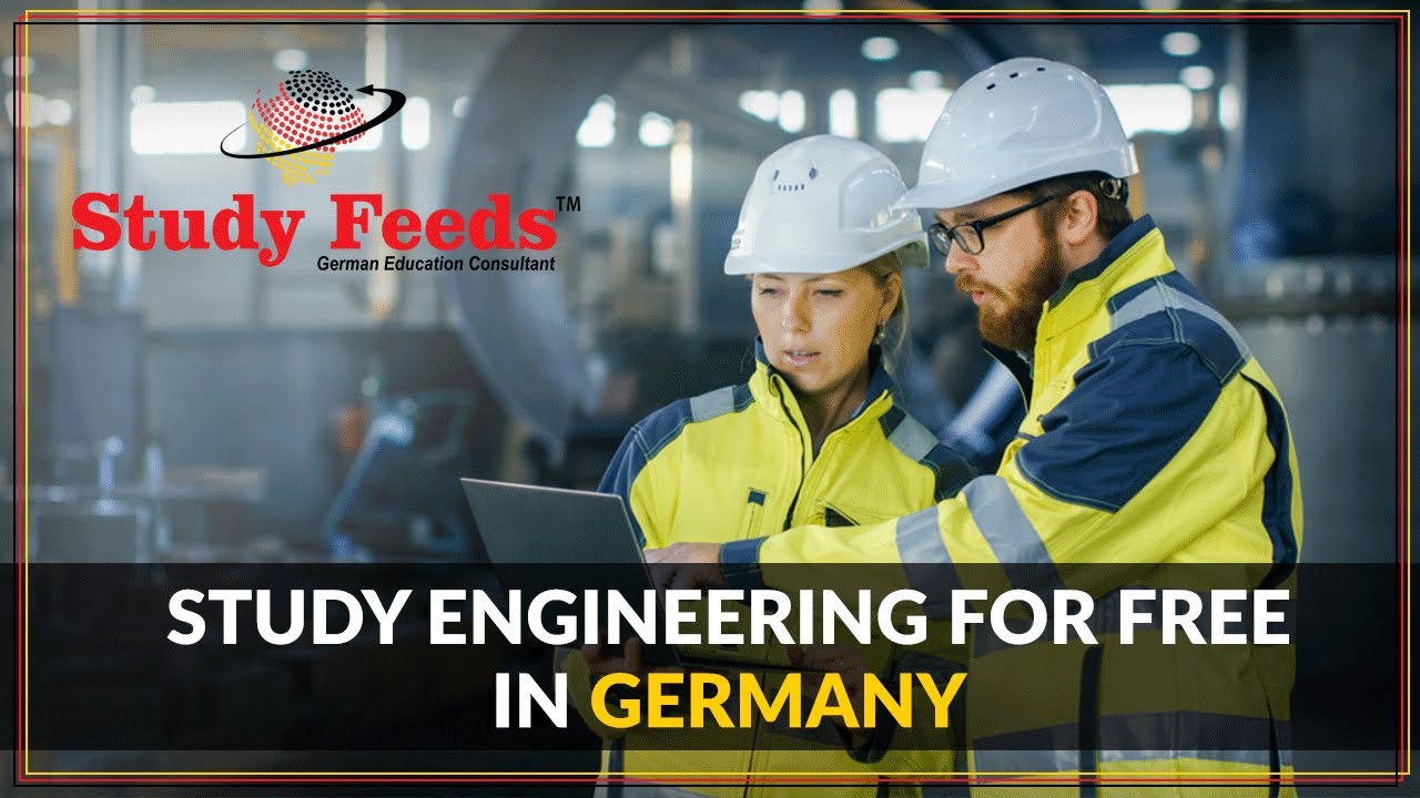 Engineering In Germany | Study Free Engineering / Masters / MS in Germany