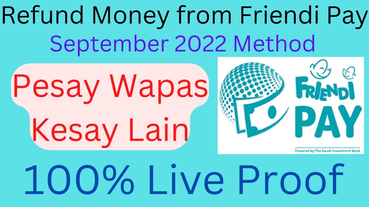 How to Refund Money from Friendi Pay | Friendi Pay say Pesay Wapas kesay lain | Refund Money