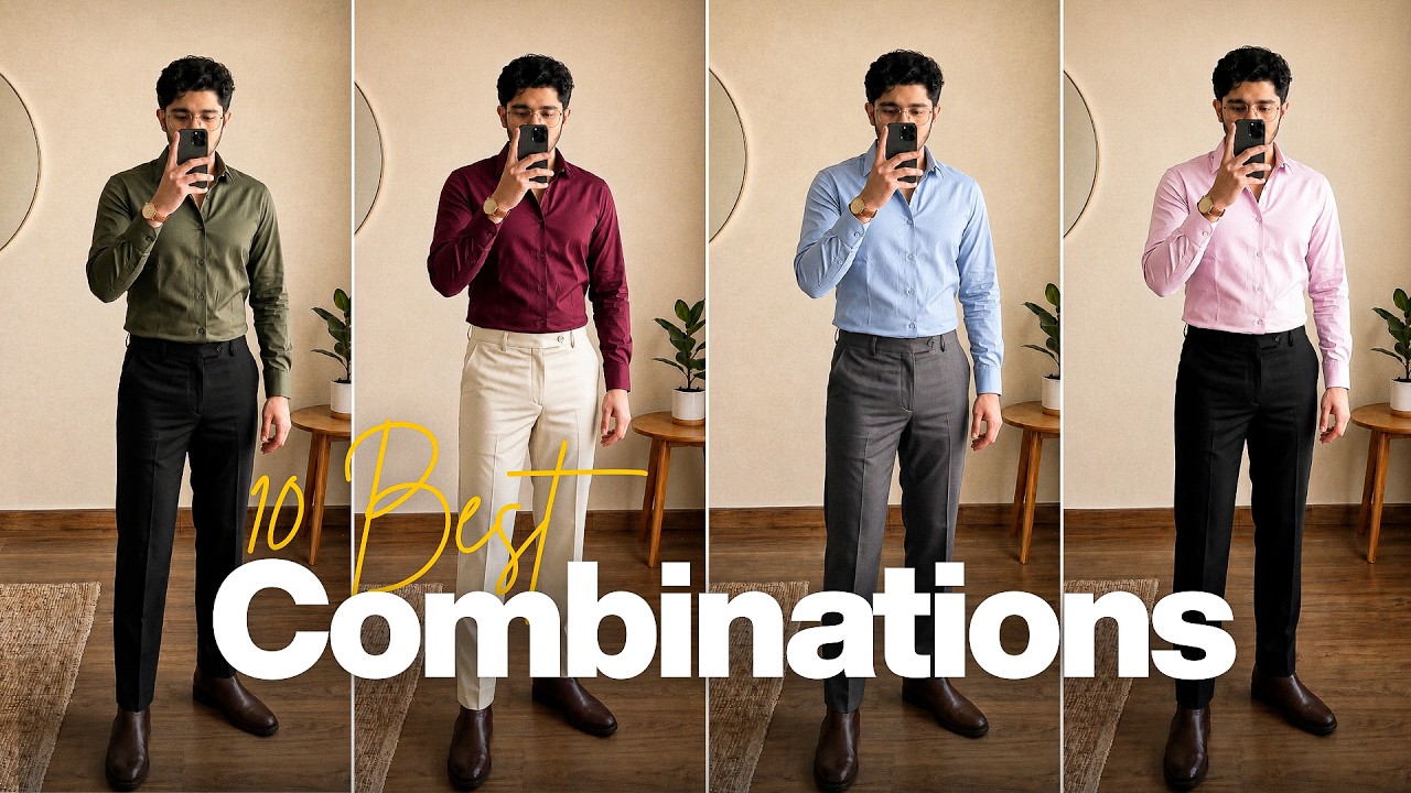 2026 Trendy Formal Shirt Pant combinations for men | Self Guide