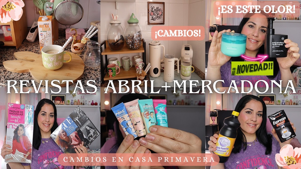 🔥+REVISTAS ABRIL 🔥+CAMBI&Eacute; LA ZONA DEL CAF&Eacute;☕️DECO PRIMAVERA🌸+COMPRA MERCADONA🛍