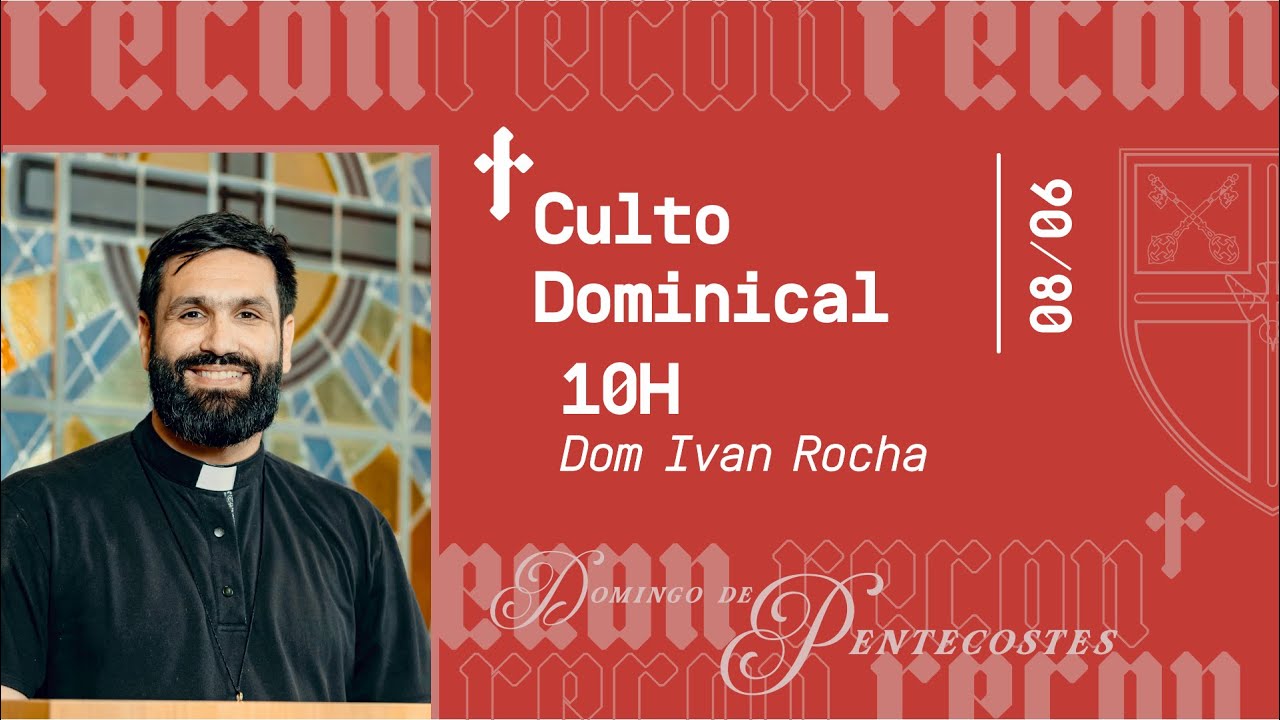 Atos 2:1-4 | Dom Ivan Rocha