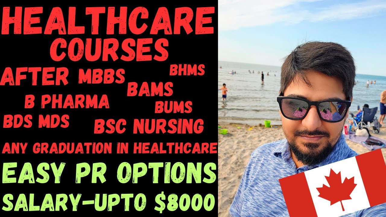 Healthcare Courses in Canada | After  BDS, MDS, MBBS, BPT, B Pharma, BAMS | 2023 | Salary Upto $8000