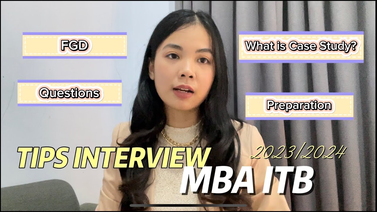 TIPS MASUK MBA ITB - INTERVIEW by Amalia Nurhidayati
