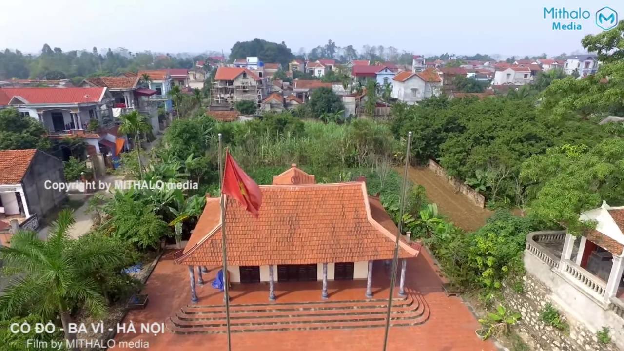 [ Cổ Đô ] - Flycam toàn cảnh làng Cổ Đô, Ba Vì, Hà Nội - Film by MITHALO media