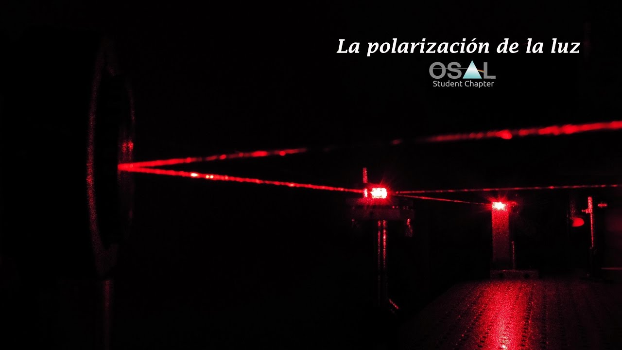 La polarizacion de la luz || OSAL