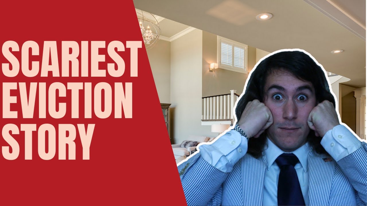 Why THIS Was One Of The Most Terrifying Evictions In Rental History