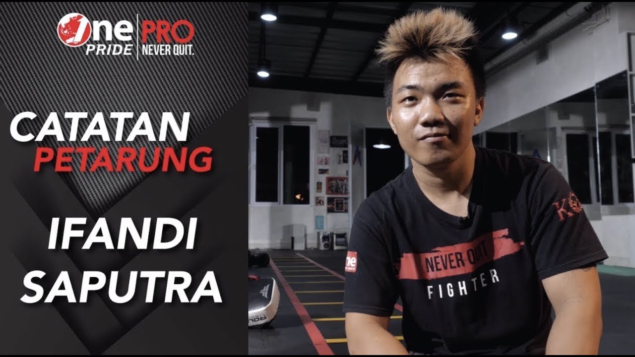 Ifandi Saputra: Adanya Halangan Dan Rintangan Selalu Berusaha Berfikir Optimis! | Catatan Petarung