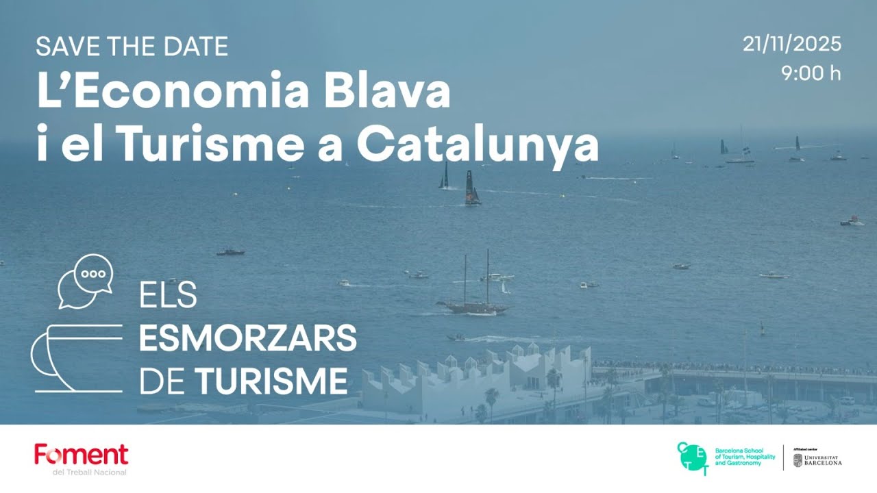 Esmorzars de Turisme - L'Economia Blava i el Turisme a Catalunya