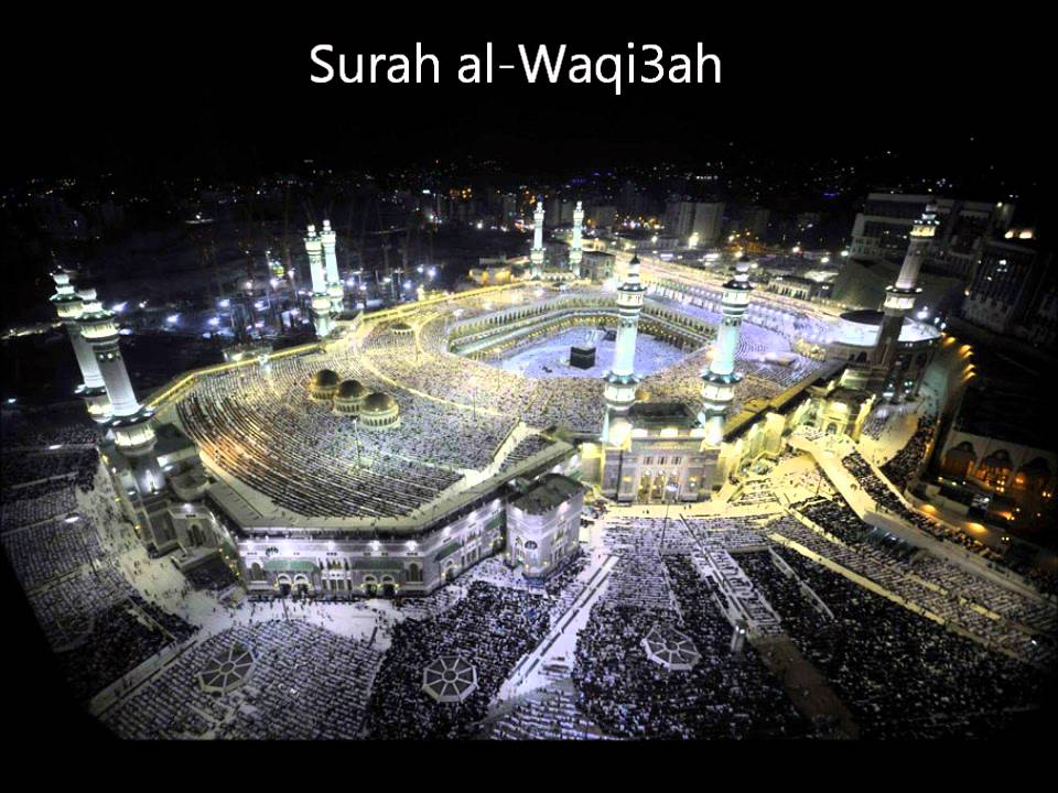 Surah al-Waqiah 56 - fast - full