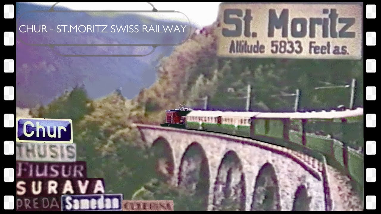 CHUR - St MORITZ Albula Line Swiss Railway RhB R/IR 1962