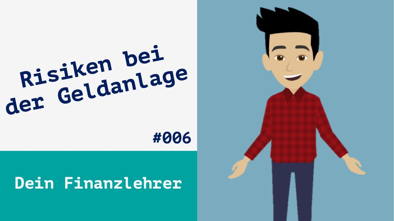 Welche Risiken gibt es beim Investieren? | Geldanlage f&uuml;r Einsteiger | #006