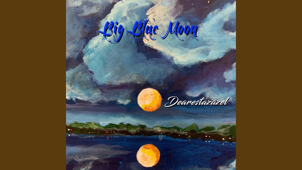Big Blue Moon