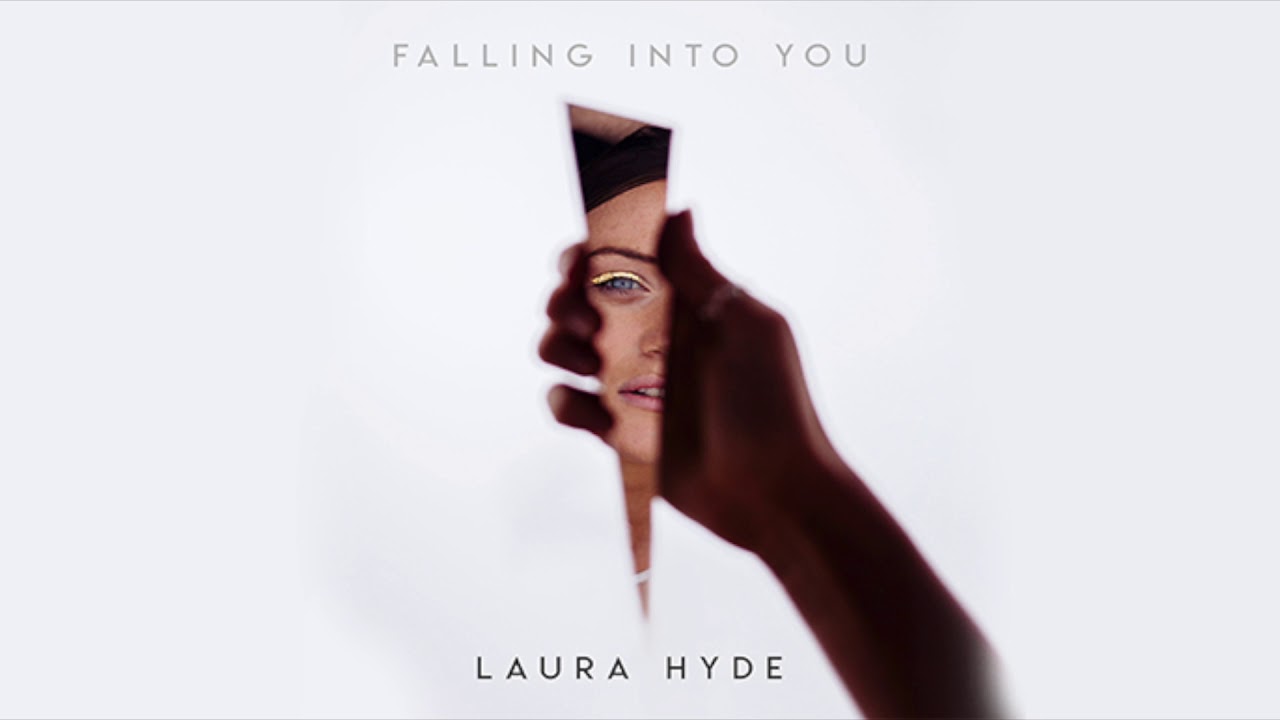 Laura Hyde - 'Falling Into You' - AUDIO