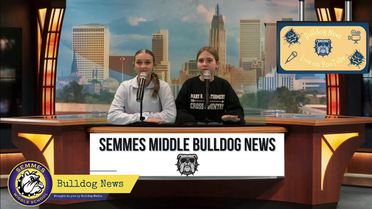 Semmes Middle Bulldog News Live Stream