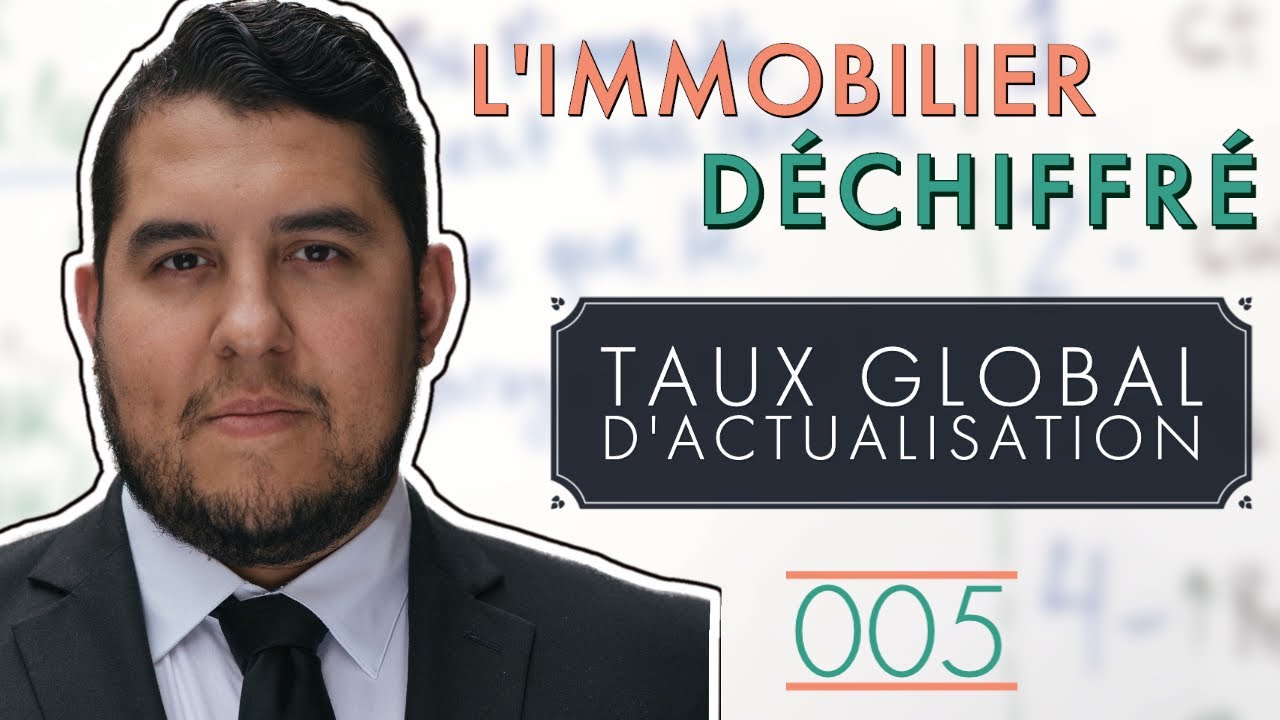Taux global d'actualisation - L'Immobilier déchiffré 005