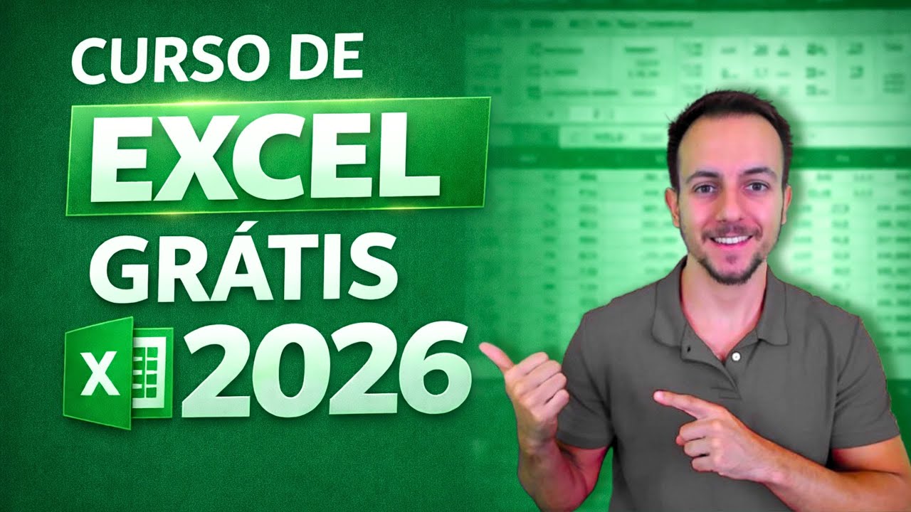 Curso de Excel Gr&aacute;tis 2026 + Planilha para Baixar | Veja antes que seja tarde!
