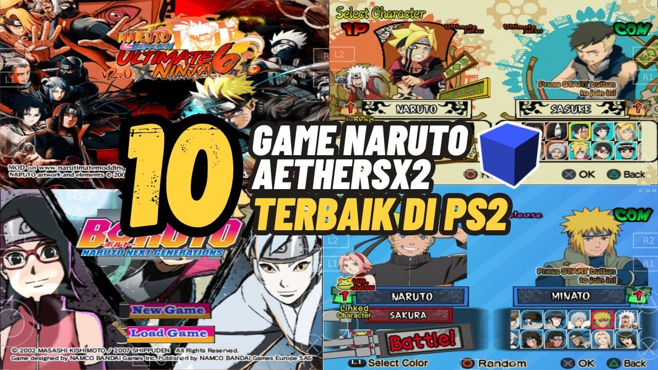10 GAME NARUTO AETHRSX2 EMULATOR TERBAIK UKURAN KECIL DAN RINGAN DI ANDROID - NARUTO PS2