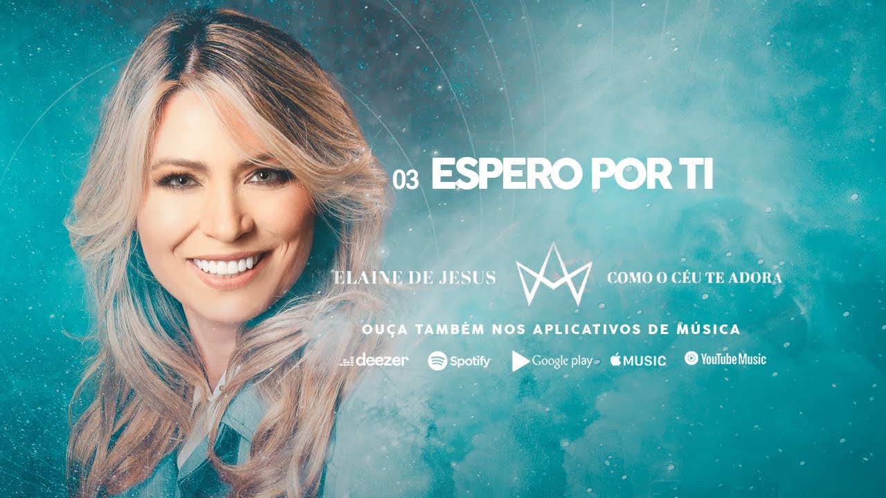 Elaine de Jesus - Espero Por Ti (Áudio Oficial)