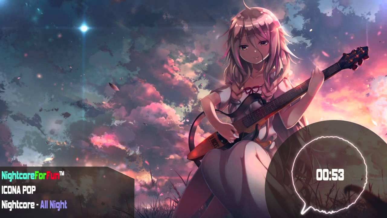Nightcore - All Night