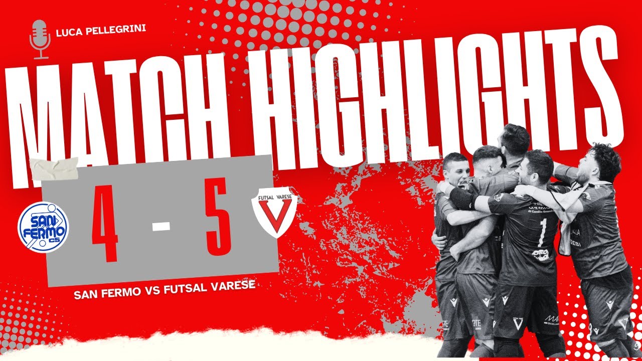 ⚽ San Fermo - Futsal Varese 4-5 | Highlights Calcio a 5 | ⚪🔴