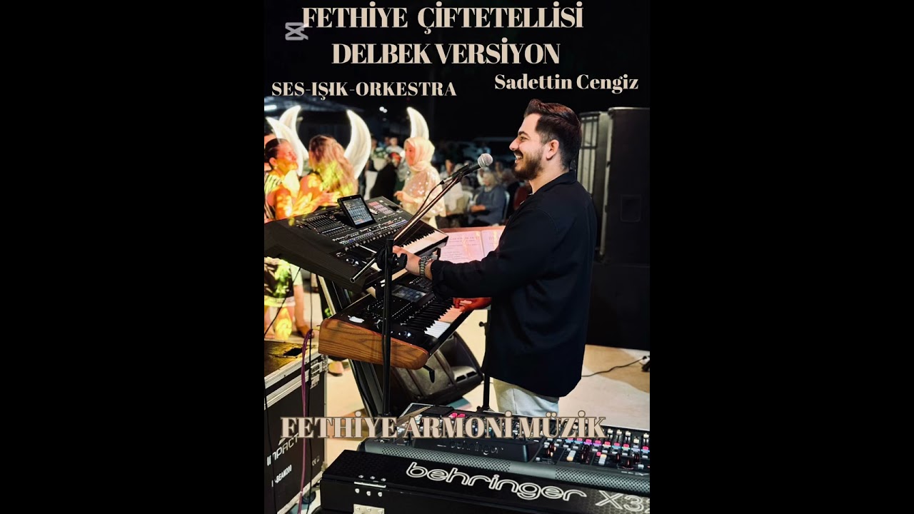 Fethiye Çiftetellisi ( DELBEK VERSİYON ) 2025  Fethiye Armoni Müzik Delbekçi Teyzeler Çiftetelli 🎙️🎹