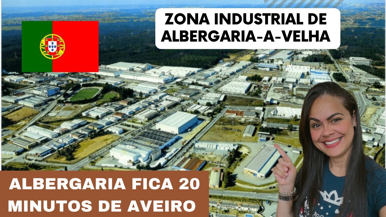 Zona Industrial de Albergaria-a-Velha, Aveiro PORTUGAL 🇵🇹