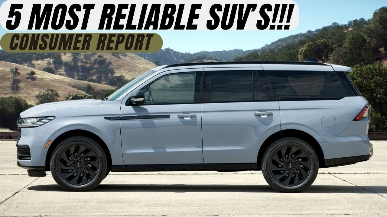 Top 5 Most Reliable Full-Size SUVs of 2024 & 2025: Chevy Suburban, Ford Expedition, GMC Yukon...