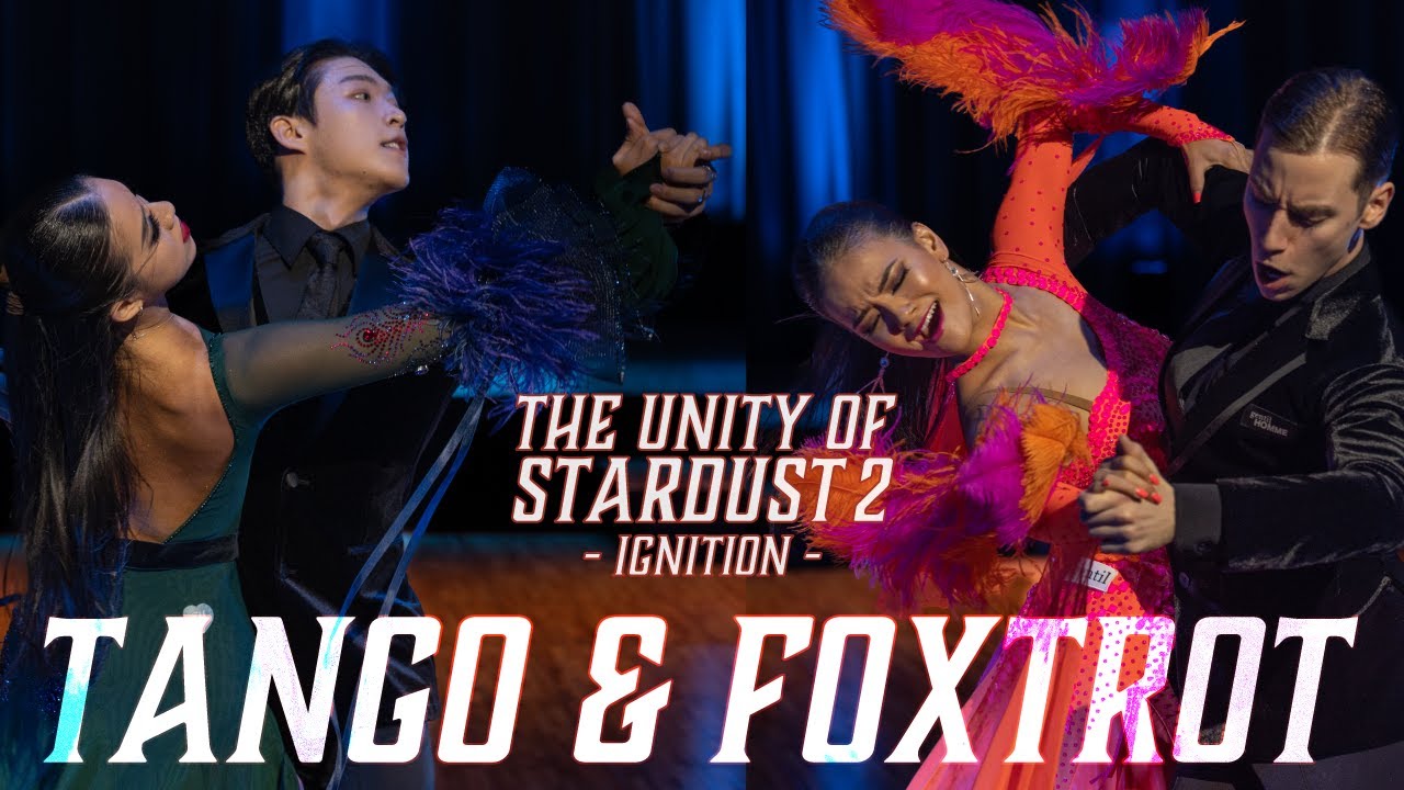 ユニスタ2 - Tango & Slow Foxtrot - Tudor Andrei&吉川あみ／五月女光政＆五月女叡佳｜The Unity of Stardust 2 -Ignition-