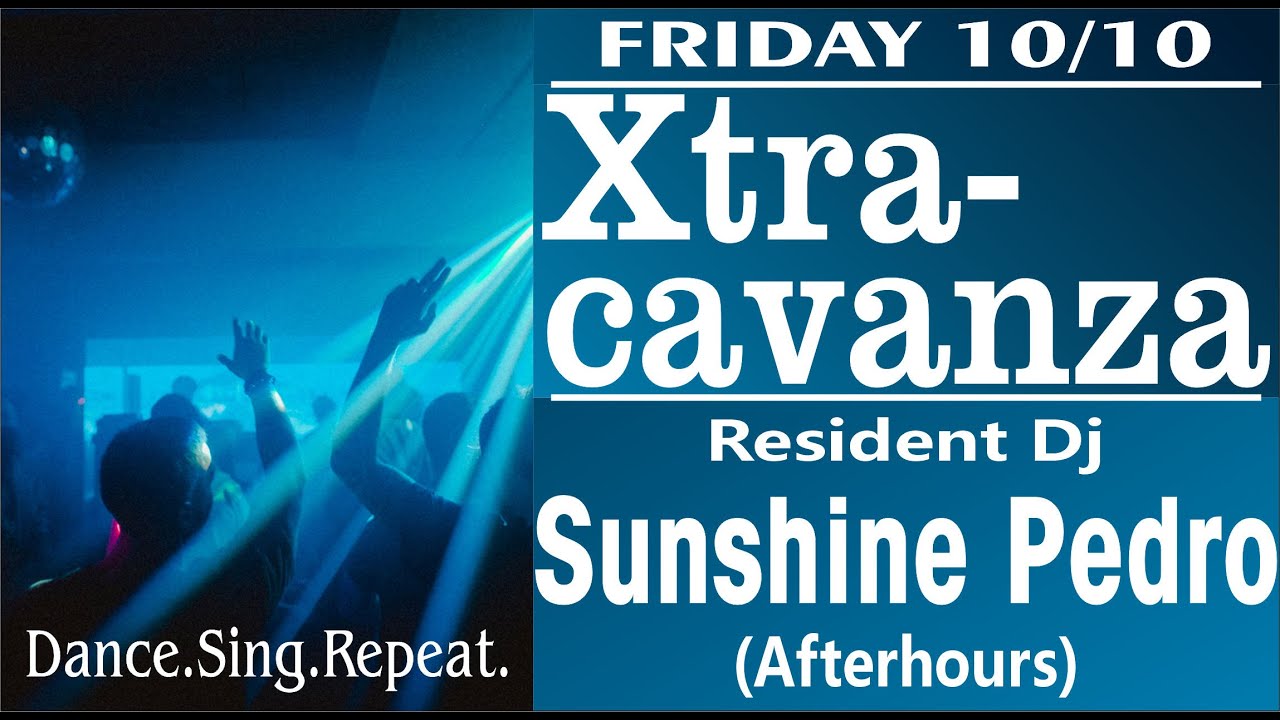 XTRACAVANZA w SUNSHINE PEDRO
