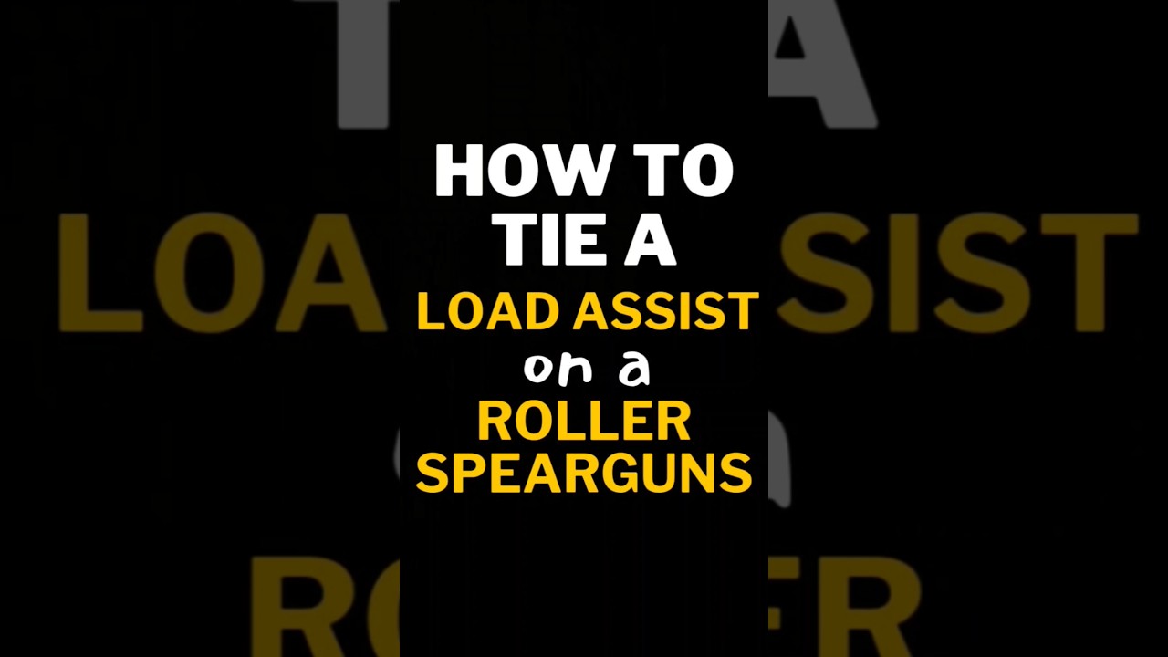 How to Tie a Load Assist on a Roller Spearguns 