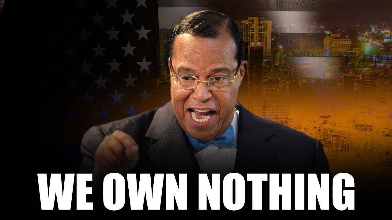 They control every Black institutions and organizations - Minister Louis Farrakhan