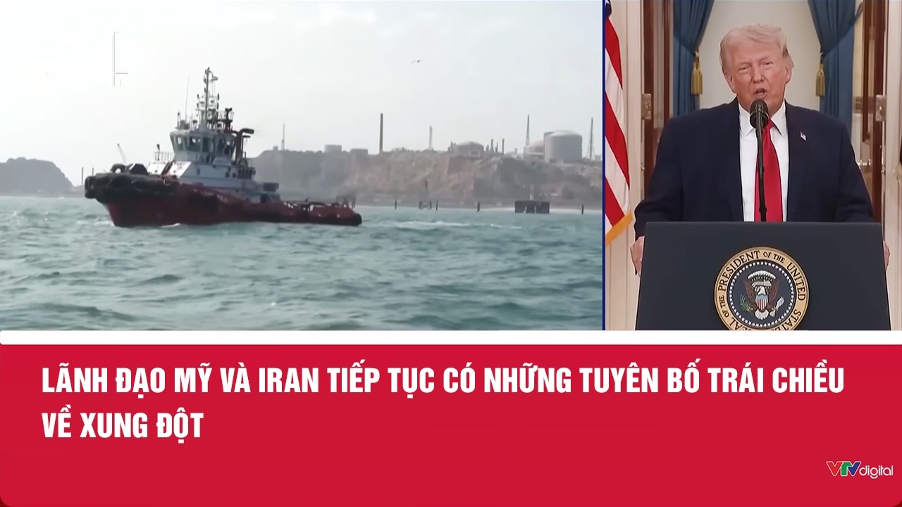 L&atilde;nh đạo Mỹ v&agrave; Iran tiếp tục c&oacute; những tuy&ecirc;n bố tr&aacute;i chiều về xung đột | VTV24
