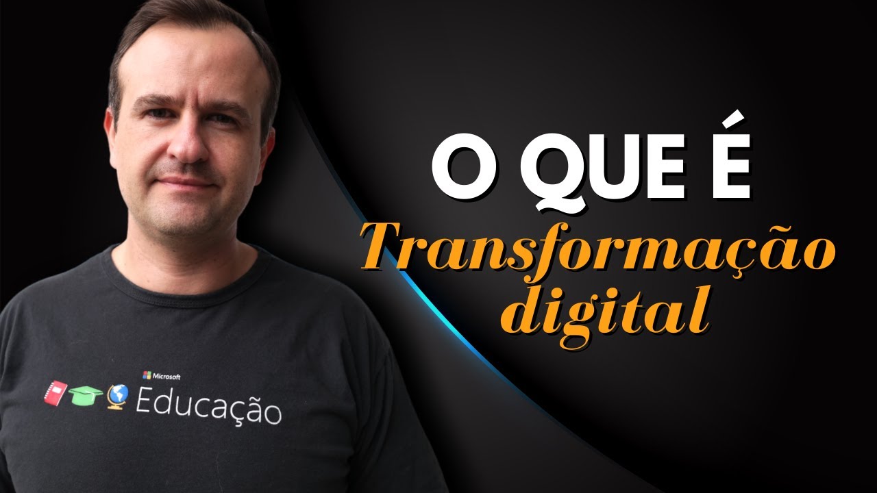 O que &eacute; Transforma&ccedil;&atilde;o Digital? Prepare-se para mudan&ccedil;as